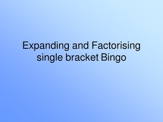 EXPANDING AND FACTORISING BINGO GAME