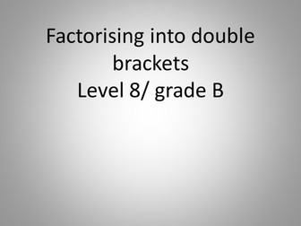 Factorising DOUBLE BRACKETS