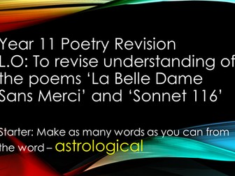 La Belle Dame Sans Merci & Sonnet 116