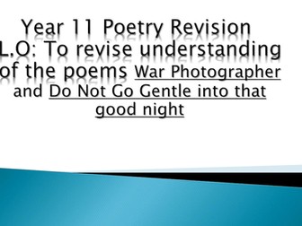 war photographer / do not go gently edexcel poems