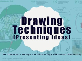 Drawing Techniques (Presenting Ideas)