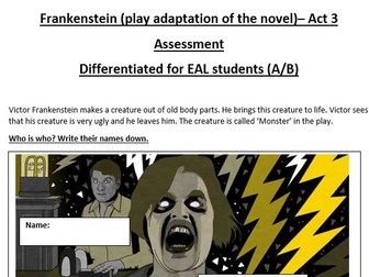 Frankenstein (the Play) -Assessment for EAL