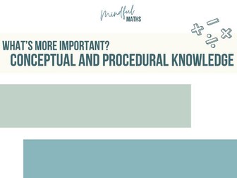 Conceptual & Procedural Knowledge - An Educator Guide