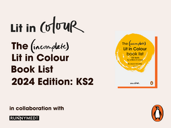 The (incomplete) Lit in Colour Book List 2024 Edition: KS2