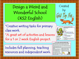 Design a Weird and Wonderful School: creative writing project for KS2