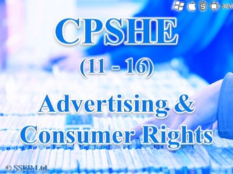 CPSHE_7.1 Advertising & Consumer Rights