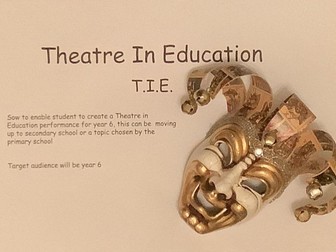 Drama sow , Theatre in Education