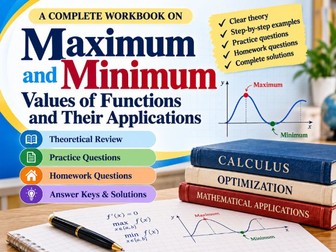 Maximum & Minimum Values | Calculus Workbook