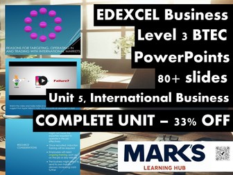 EDEXCEL PEARSON BTEC Business Level 3 - Unit 5 - International Business - COMPLETE UNIT