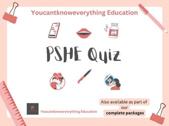 PSHE Quiz 2025