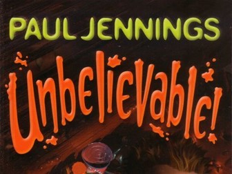 Unbelievable by Paul Jennings - A Book Study