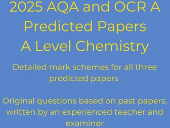 AQA A Level Chemistry Predicted Papers 2025