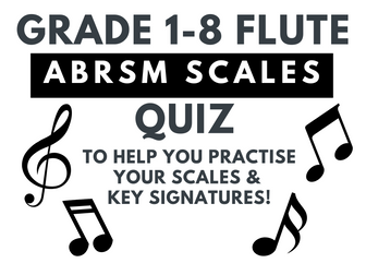 ABRSM Grade 1-8 Flute Scales Quizzes