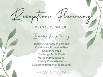 Reception Planning - Spring 2, Week 5