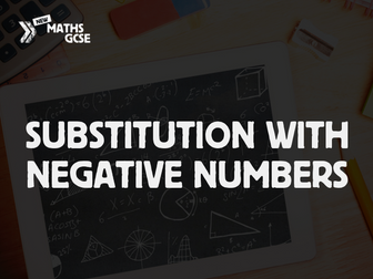 Substitution with Negative Numbers - Complete Lesson