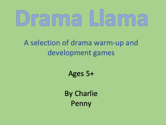 Drama Llama - A Booklet of Drama Games