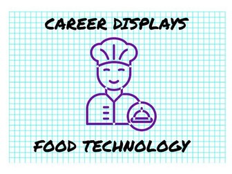 Career Displays - Food Tech