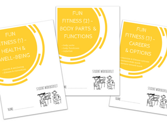 FUN FITNESS bundle - x3 workbooklets HEALTH & WELL-BEING, BODY PARTS & FUNCTIONS, CAREERS & OPTIONS