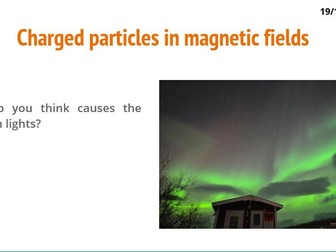 Charged particles in magnetic fields