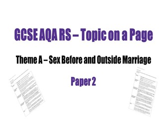 GCSE RS Theme A - Sex Before and Outside Marriage (Topic on a Page)