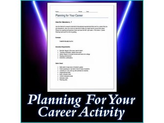 Business and Career Skills - Planning For Your Career Activity