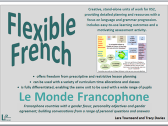 Flexible French - Le Monde Francophone: fully differentiated, stand-alone KS2 unit for a whole term