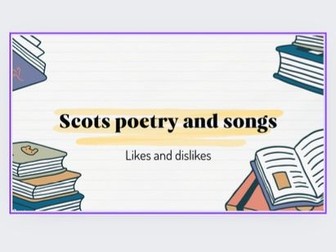 Scots poetry and songs - likes and dislikes