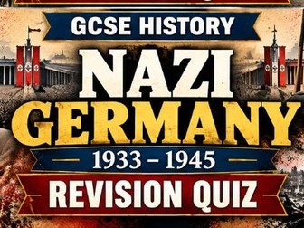 Nazi Germany Quiz AQA History GCSE Germany 1890-1945 Democracy and Dictatorship