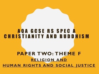 AQA RS GCSE Christianity and Buddhism Theme F Human Rights and Social Justice learning booklet