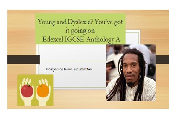 'Young and dyslexic' IGCSE Edexcel Comparison lesson and activities
