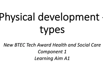 Physical development - types