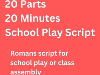 Romans Class Assembly Script