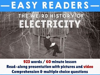 Comprehension -The Weird History of Electricity- PowerPoint & Worksheet