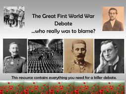 World War 1 Debate...who really was to blame?