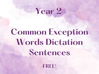 Year 2 Common Exception Words Dictation Sentences (FREE)