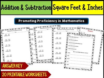 Irregular Units Addition & Subtraction of Square Feet & Inches Problems Worksheet Math