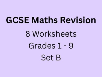 GCSE Maths Revision - Grades 1 to 9 (B)