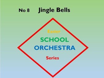 EASIER SCHOOL ORCHESTRA SERIES 8 Jingle Bells