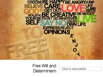 Free Will and Determinism A Level Presentation