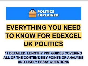 UK Politics Bundle - Everything You Need To Know For A Level Politics