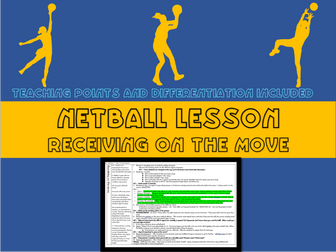 Netball lesson plan - Receiving the ball on the move (year 7)