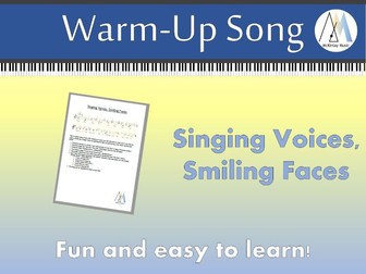Singing Voices, Smiling Faces: warm-up song
