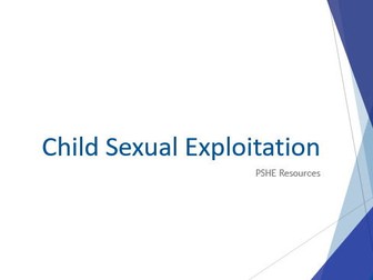 Child Sexual Exploitation PSHE Presentation
