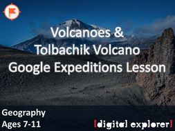 Volcanoes #GoogleExpeditions Lesson
