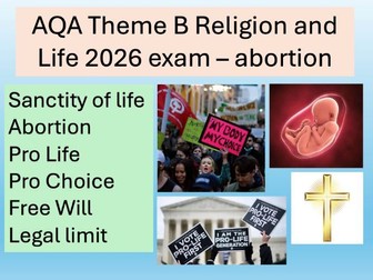 AQA Religious Studies Theme B - abortion