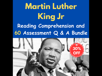 Martin Luther King Jr: Reading Comprehension Q & A With 60 Assessment Questions - Quiz / Test - Bundle