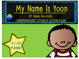 My Name Is Yoon by Helen Recorvits 3-4 Day Lesson Plan by rageth ...