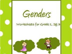 Genders - Worksheets for Grades 1, 2 and 3 | Teaching Resources