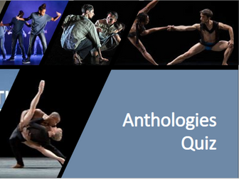 GCSE Dance: Anthologies Quiz