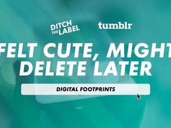Digital Footprints - from Ditch the Label